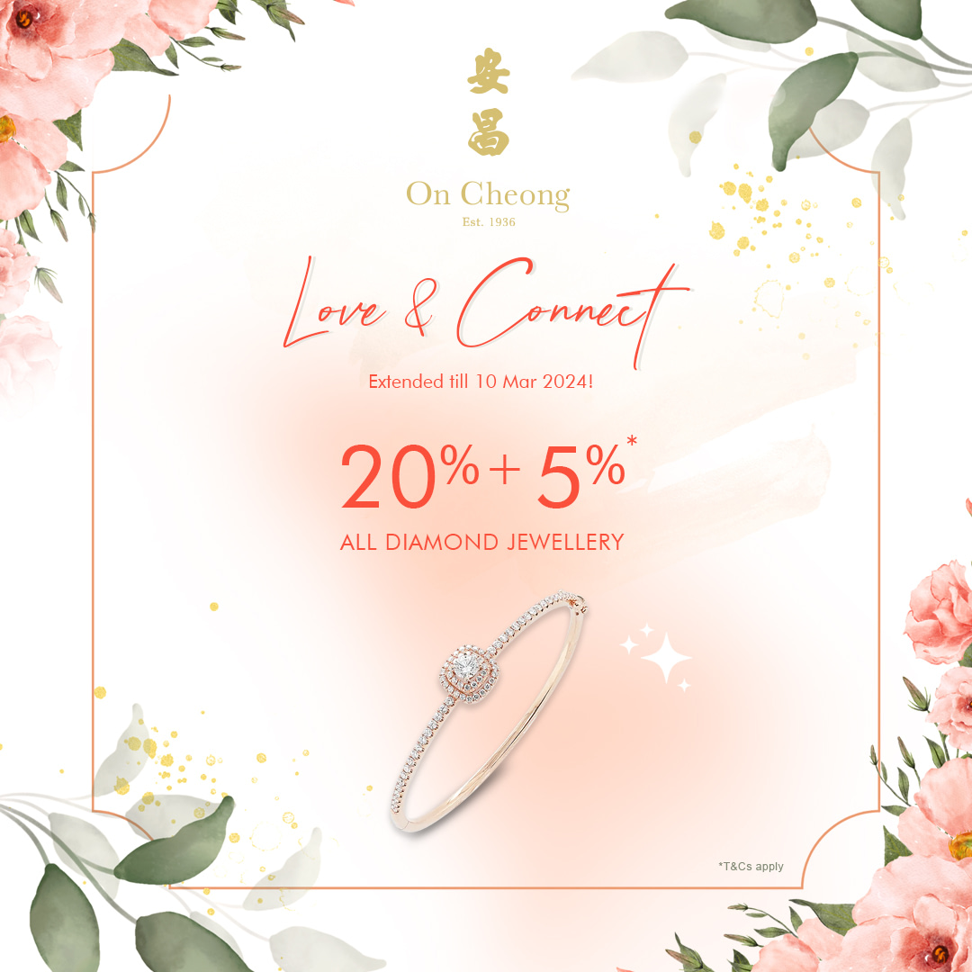 Love & Connect - On Cheong Jewellery